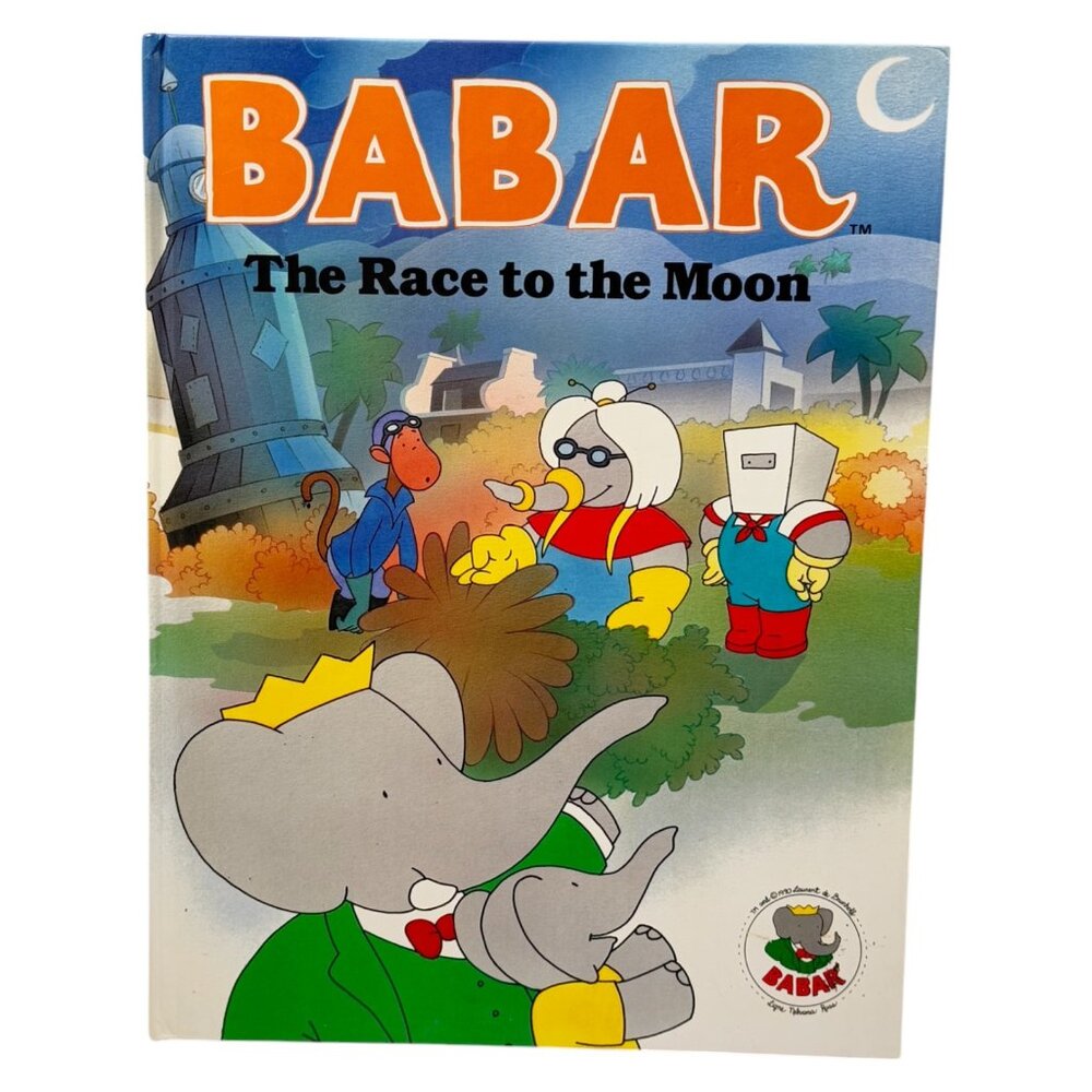 Babars Race To The Moon Laurent de Brunhoff‎ Smith HC Book Childrens 1990
